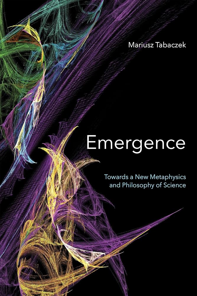 Amazon.com: Emergence: Towards A New Metaphysics and